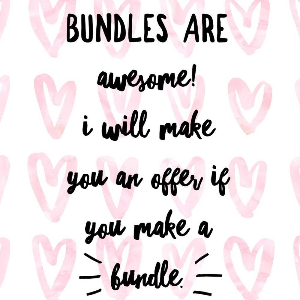 Bundles! 💗💗💗